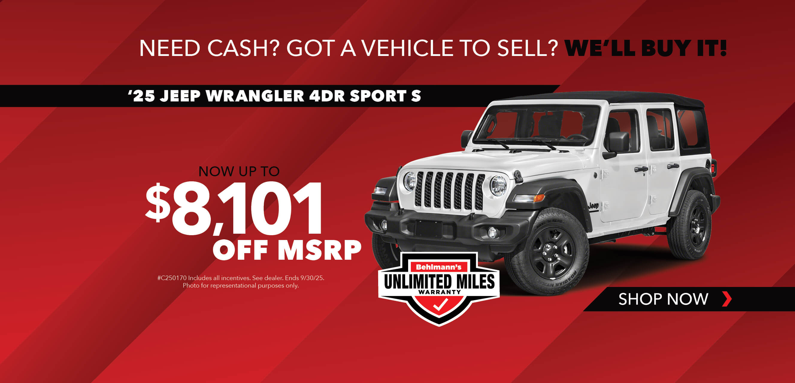 White SUV with advertising slogans:  Now up to $8,101 off MSRP on 2025 Jeep Wrangler 4 DR Sport S.